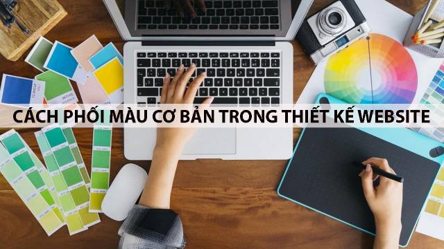 Cách phối màu cơ bản trong thiết kế website