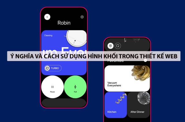 Ý nghĩa và sử dụng hình khối trong thiết kế web